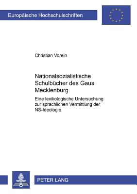 Nationalsozialistische Schulbuecher Des Gaues Mecklenburg