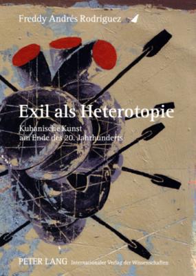 Exil ALS Heterotopie