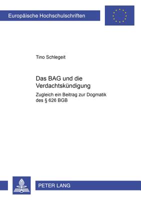 Das Bag Und Die Verdachtskuendigung