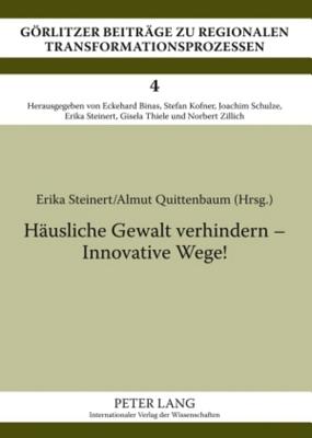 Haeusliche Gewalt Verhindern - Innovative Wege!