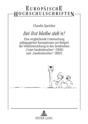 Bei Rot Bleibe Stehn!