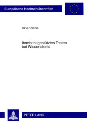 Itembankgestuetztes Testen Bei Wissenstests