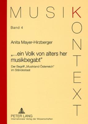 "...Ein Volk Von Alters Her Musikbegabt"