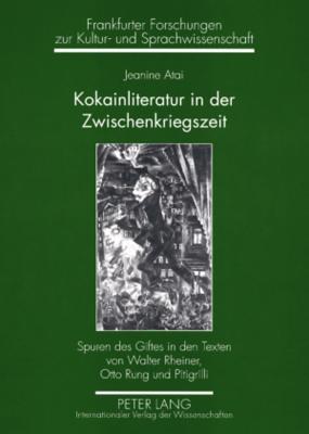 Kokainliteratur in Der Zwischenkriegszeit