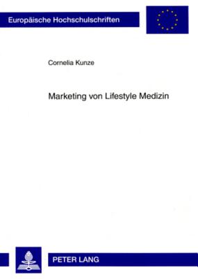 Marketing Von Lifestyle Medizin