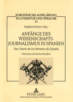 Anfaenge des Wissenschaftsjournalismus in Spanien