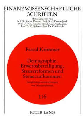 Demographie, Erwerbsbeteiligung, Steuerreformen Und Steueraufkommen