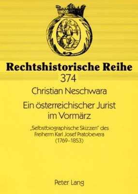 Ein oesterreichischer Jurist im Vormaerz