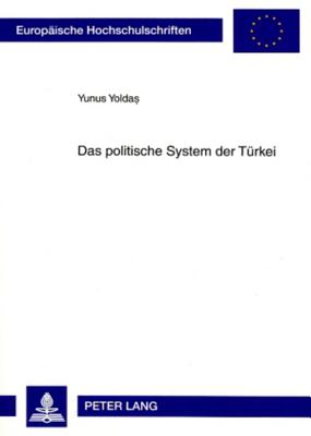 Das Politische System Der Tuerkei