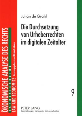 Die Durchsetzung Von Urheberrechten Im Digitalen Zeitalter