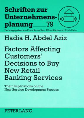 Factors Affecting Customers' Decisions to Buy Retail Banking Services