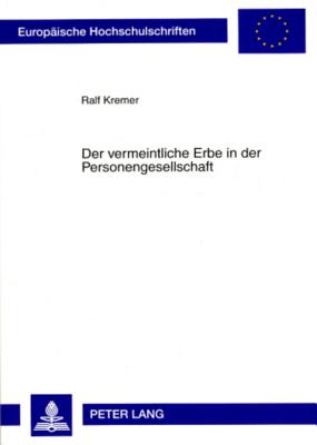 Der Vermeintliche Erbe in Der Personengesellschaft