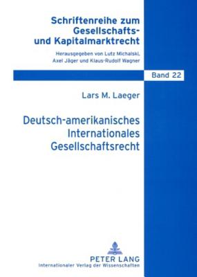 Deutsch-Amerikanisches Internationales Gesellschaftsrecht