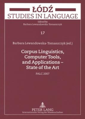 Corpus Linguistics, Computer Tools, and Applications - State of the Art