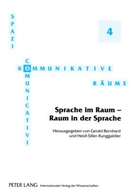 Sprache Im Raum - Raum in Der Sprache