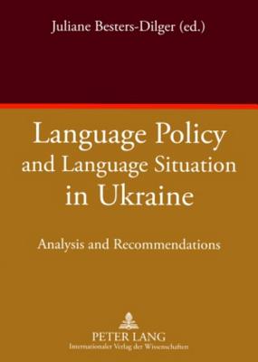 Language Policy and Language Situation in Ukraine