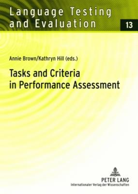 Tasks and Criteria in Performance Assessment