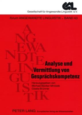 Analyse Und Vermittlung Von Gespraechskompetenz