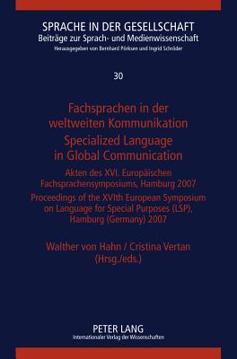 Fachsprachen in der weltweiten Kommunikation / Specialized Language in Global Communication