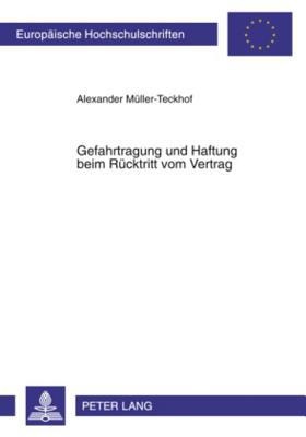 Gefahrtragung Und Haftung Beim Ruecktritt Vom Vertrag