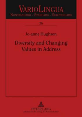 Diversity and Changing Values in Address