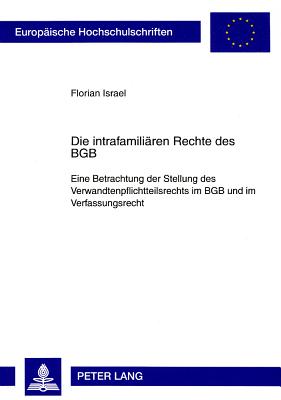 Die Intrafamiliaeren Rechte Des Bgb