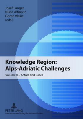 Knowledge Region: Alps-Adriatic Challenges