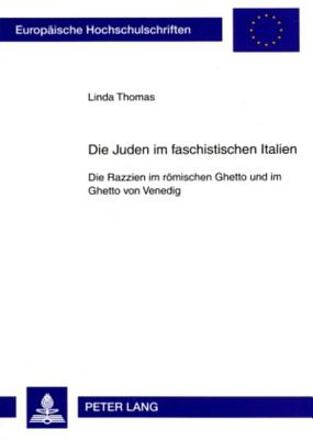 Die Juden Im Faschistischen Italien