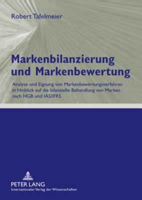 Markenbilanzierung Und Markenbewertung