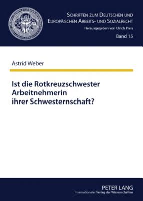 Ist Die Rotkreuzschwester Arbeitnehmerin Ihrer Schwesternschaft?