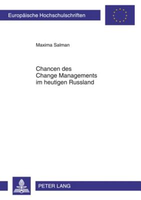 Chancen Des Change Managements Im Heutigen Russland