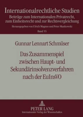 Das Zusammenspiel Zwischen Haupt- Und Sekundaerinsolvenzverfahren Nach Der Euinsvo