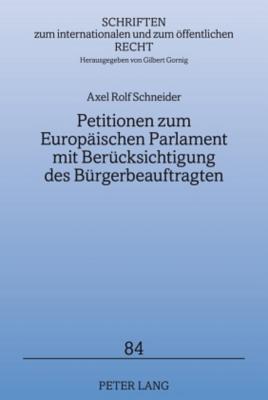 Petitionen Zum Europaeischen Parlament Mit Beruecksichtigung Des Buergerbeauftragten