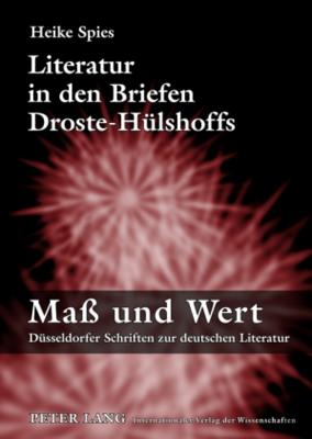 Literatur in Den Briefen Droste-Huelshoffs