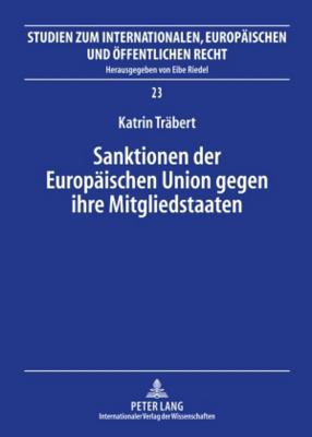 Sanktionen Der Europaeischen Union Gegen Ihre Mitgliedstaaten