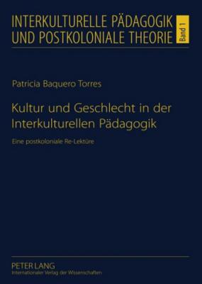 Kultur Und Geschlecht in Der Interkulturellen Paedagogik