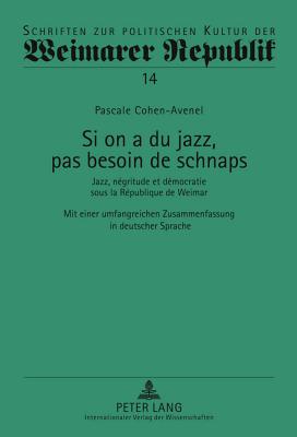 Si on a Du Jazz, Pas Besoin de Schnaps