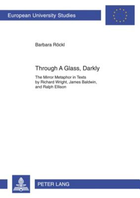 Through A Glass, Darkly