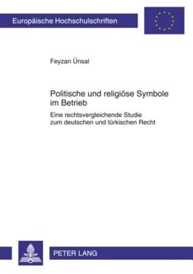 Politische und religioese Symbole im Betrieb