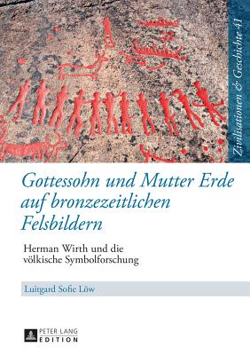 Gottessohn und Mutter Erde auf bronzezeitlichen Felsbildern