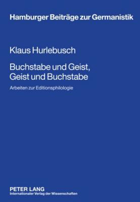 Buchstabe Und Geist, Geist Und Buchstabe