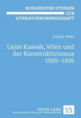 Lajos Kassaak, Wien Und Der Konstruktivismus 1920-1926