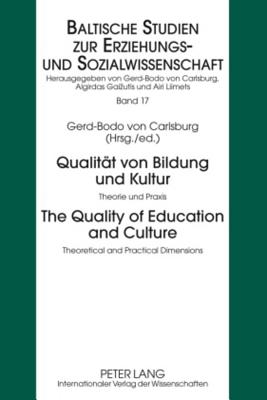 Qualitaet von Bildung und Kultur- The Quality of Education and Culture