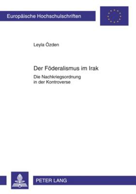 Der Foederalismus Im Irak