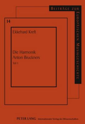 Die Harmonik Anton Bruckners