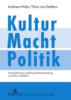 Kultur - Macht - Politik