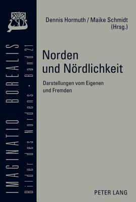 Norden Und Noerdlichkeit