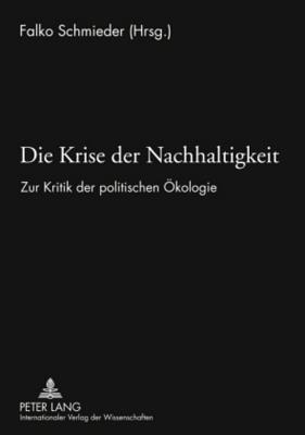 Die Krise Der Nachhaltigkeit