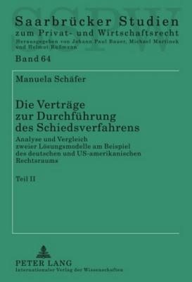 Die Vertraege Zur Durchfuehrung Des Schiedsverfahrens