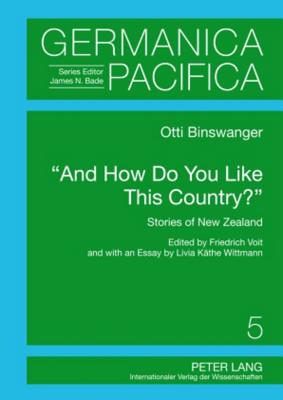 "And How Do You Like This Country?"